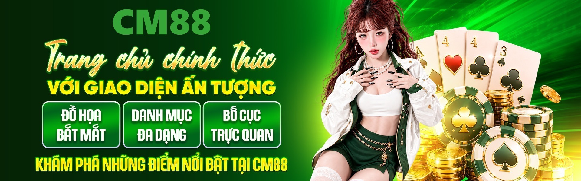 cm88 cùng trang chủ chính thức với giao diện ấn tượng nhất bây giờ
